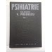PSIHIATRIE - V. Predescu - VOL. I -1989